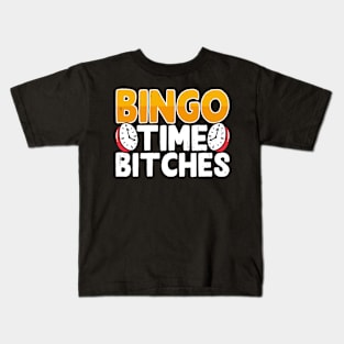 Bingo Time Bitches T shirt For Women Kids T-Shirt